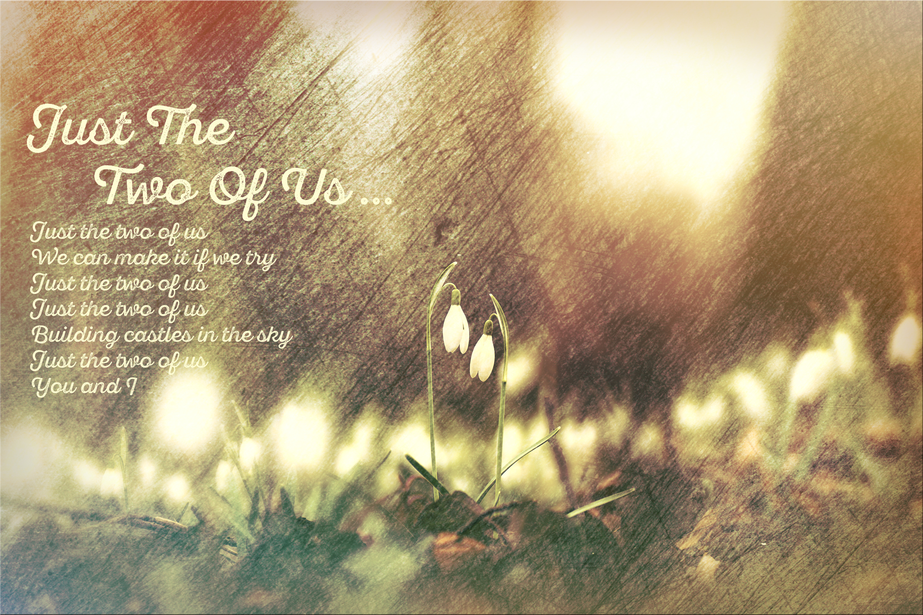 Just The Two Of Us